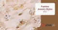 Fashion Jewelry Styles Not to be Missed in Spring 2021