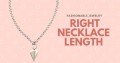 Parameters to Select the Right Necklace Length 