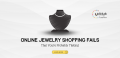 10 Big Online Jewelry Shopping Fails (That You're Probably Making)
